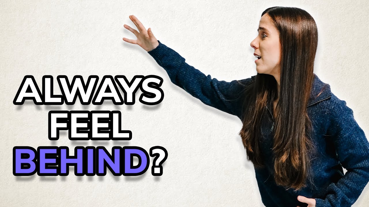 Why You Always Feel Behind | Therapist Explains