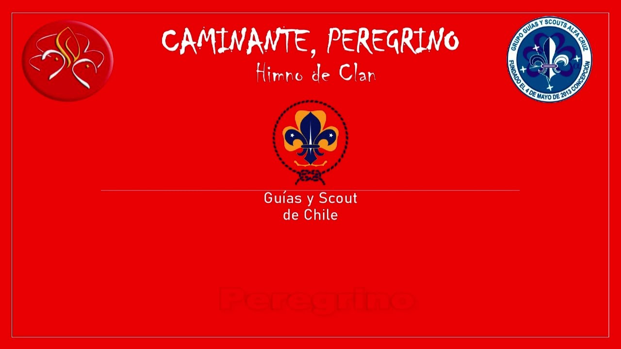 Himno Clan - Caminante Peregrino