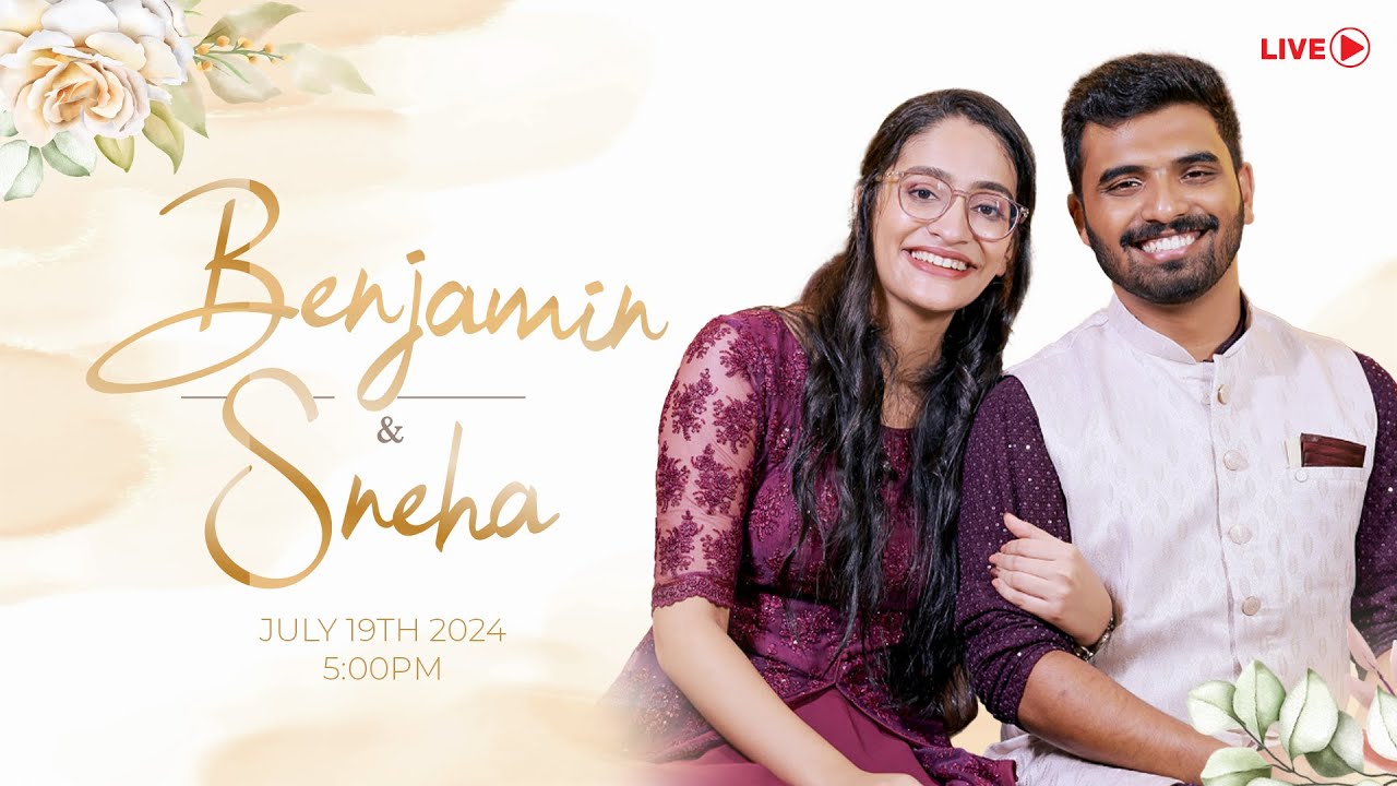 BENJAMIN WEDS SNEHA | JULY 19th 2024 | 5:00pm | LIVE