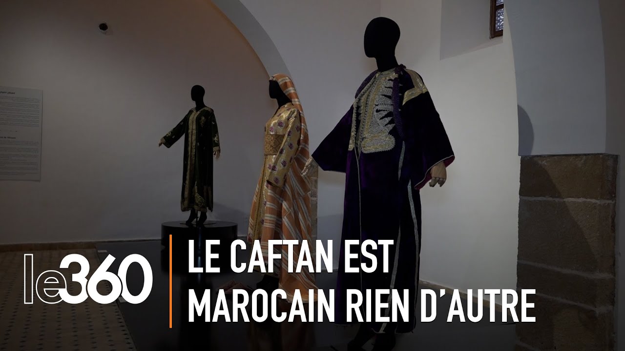 Aux fils du caftan marocain une superbe exposition organisée au musée de la parure des Oudayas