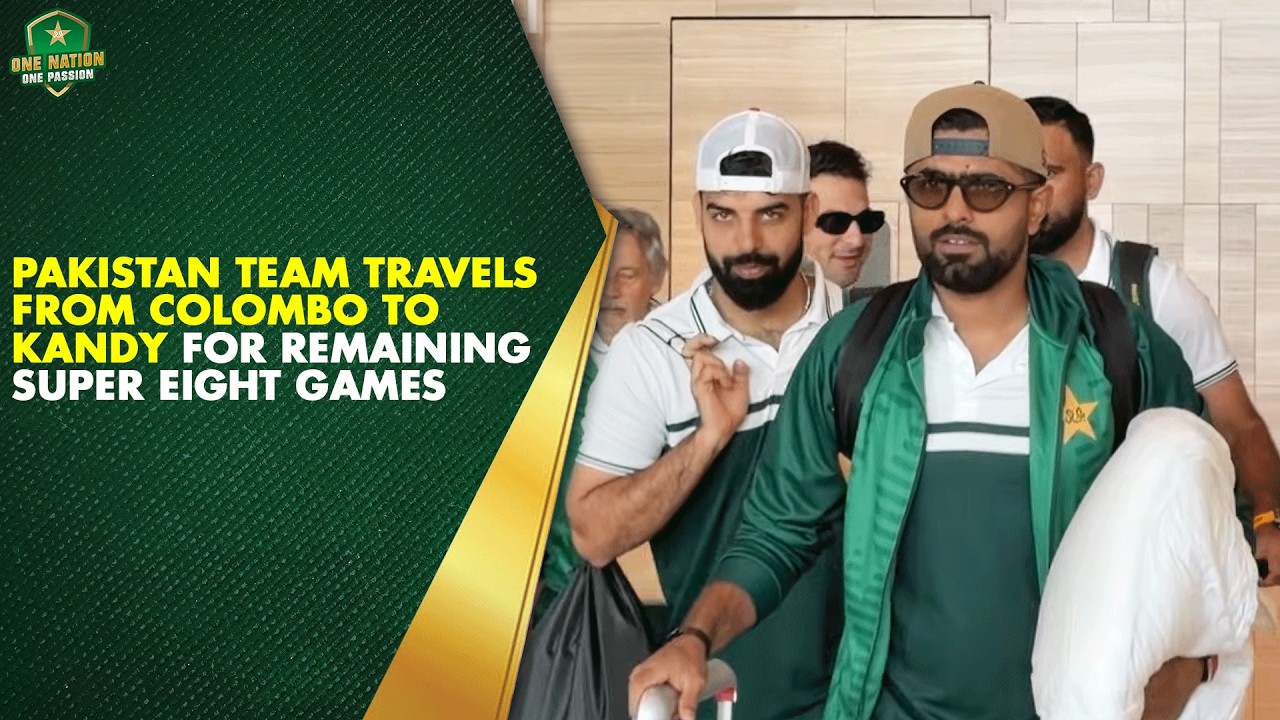 Pakistan Team Travels From Colombo to Kandy For Remaining Super Eight Games