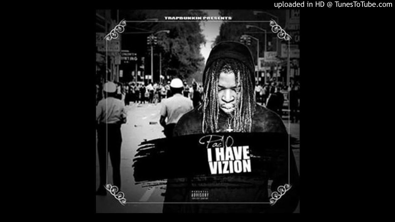 Pac10 I Had A Vizion (Prod. by HeavyKeyyz)