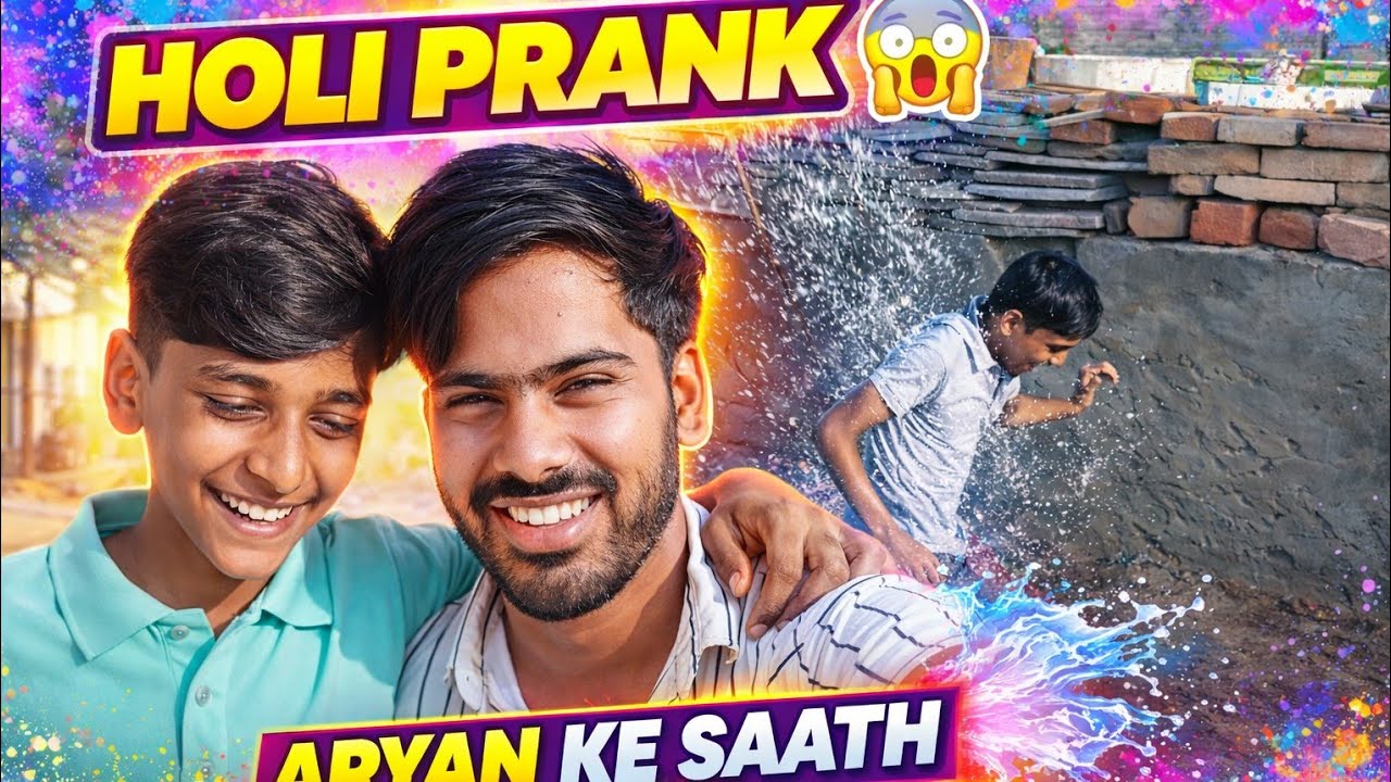 Holi prank The Holy Pranks 😂 | Aryan Ke Sath Sabse Bada Dhamaaka
