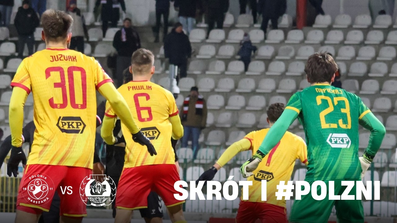 SKRÓT | Polonia Warszawa vs Znicz Pruszków 0:0  (0:0)