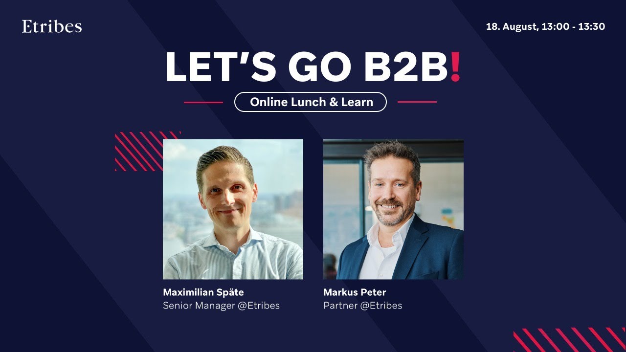 Let's Go B2B - was B2B Unternehmen jetzt tun m&uuml;ssen um wirklich zu digitalisieren!