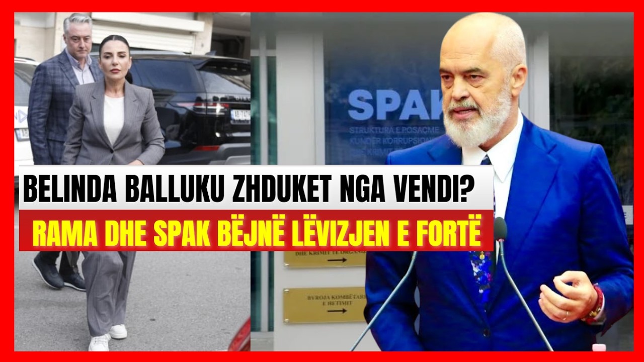 Balluku zhduket nga vendi? Rama dhe SPAK bëjnë lëvizjen e fortë-Avokati: Ja skema që po fshihet