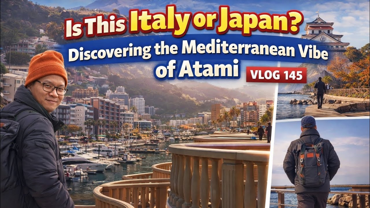 Is This Italy or Japan? Discovering the Mediterranean Vibe of Atami, Vlog 145