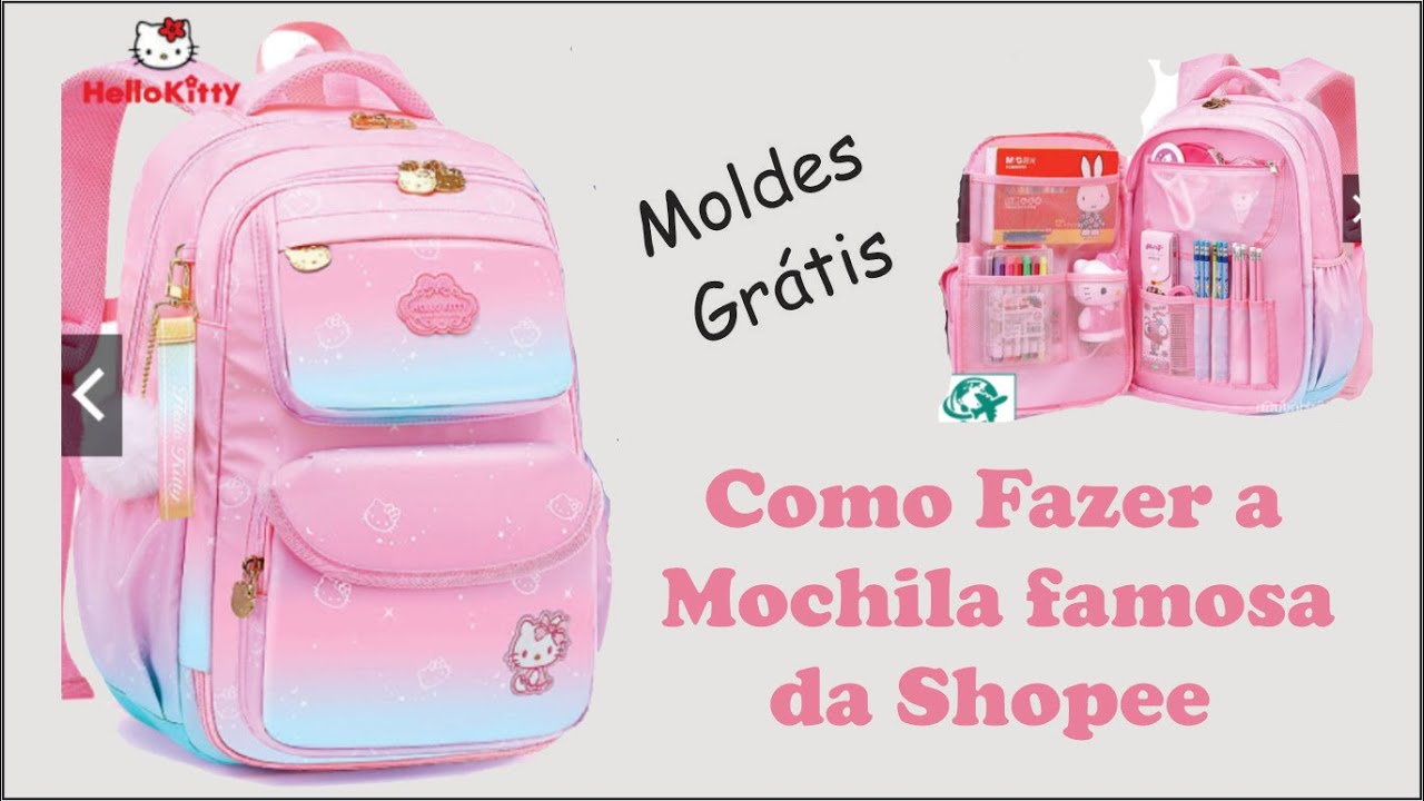 COMO FAZER A MOCHILA FAMOSA DA SHOPEE - moldes grátis