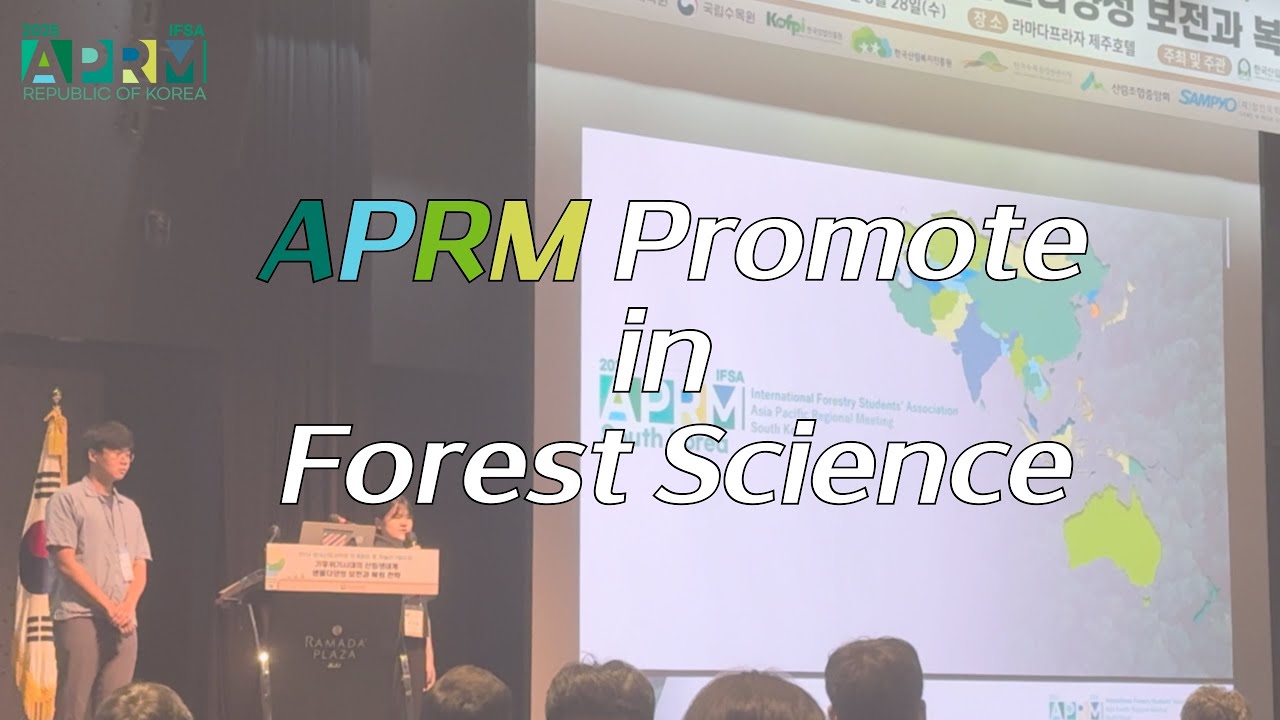 [APRM] pre_ep1. APRM 홍보 in 산림과학회 (Promote in Forest Science)