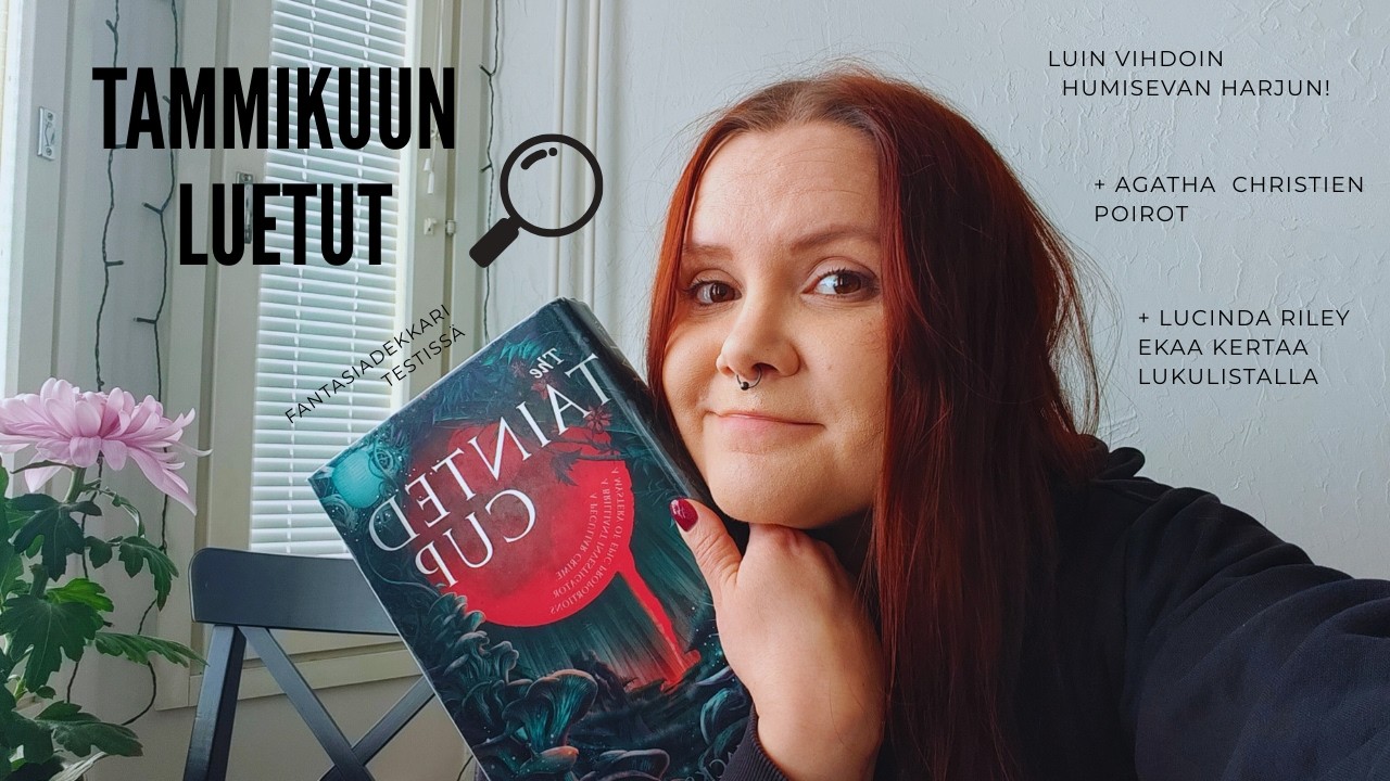 Tammikuun luetut 2026 I Luin vihdoin Humisevan harjun!