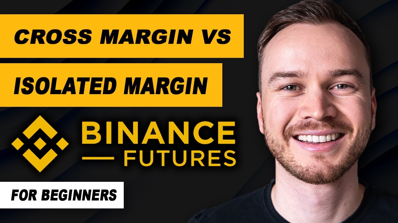 Binance Futures: Cross vs Isolated Margin Explained (For Beginners)