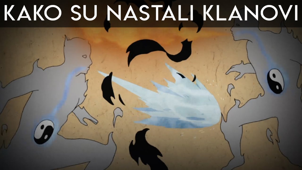 KAKO SU NASTALI SVI KLANOVI U NARUTU