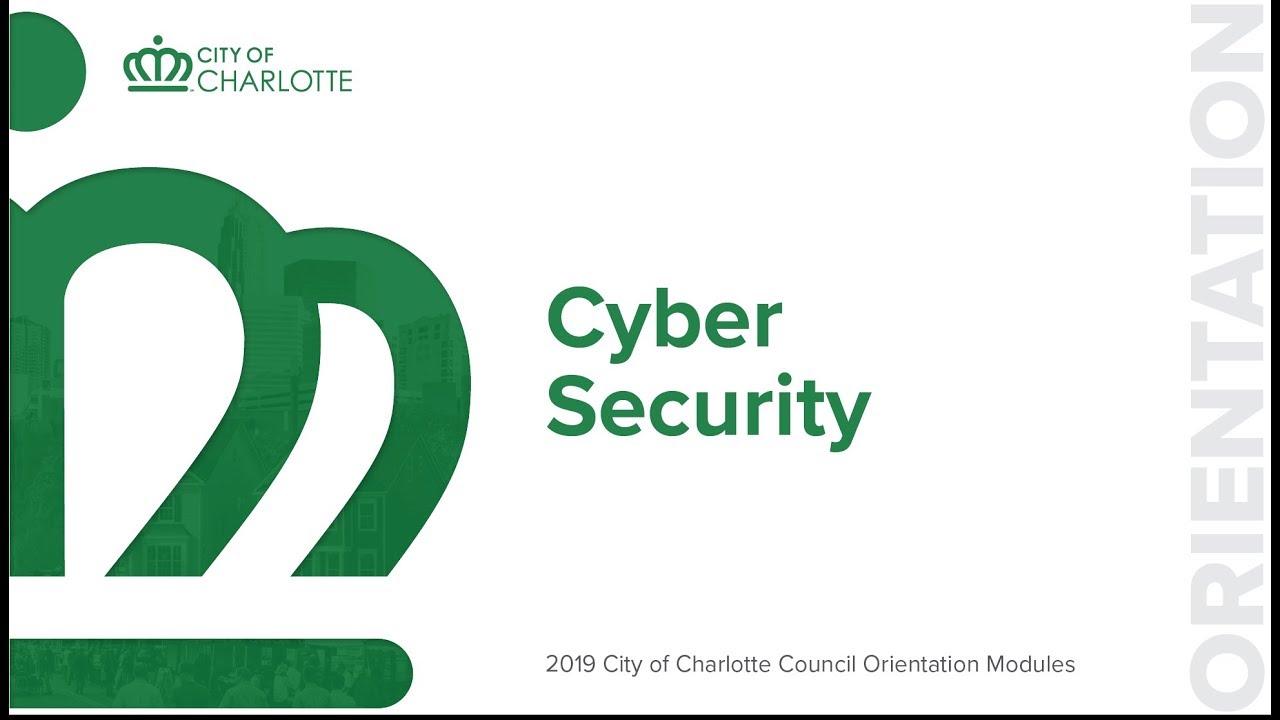 City Council Orientation Module : Cyber Security (Updated 11/14)