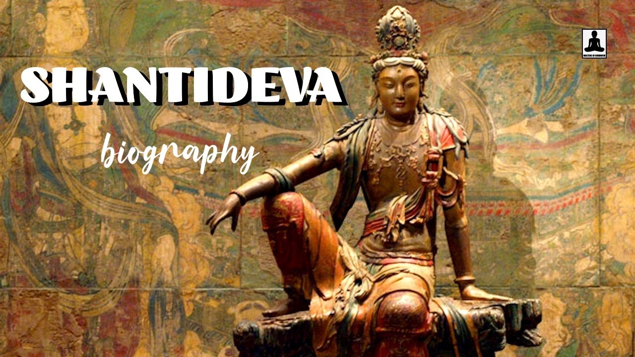 The short biography of Shantideva