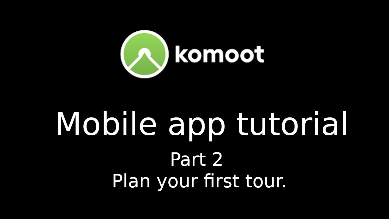 Komoot mobile navigation app tutorial  (Part 2 planning a tour/route)