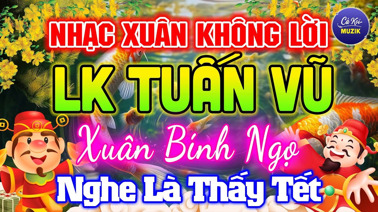 Nhạc Xuân 2026 Không Lời Nghe Là Muốn Về Nhà Ăn Tết - Hòa Tấu Giutar Cha Cha Cha - Nhạc Xuân 2026