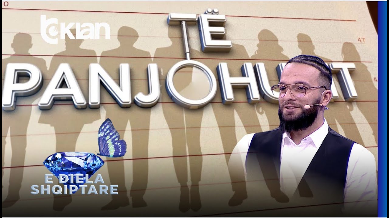 E Diela Shqiptare - “Të Panjohurit” - ROBERTO GEGA (11 Maj 2025)