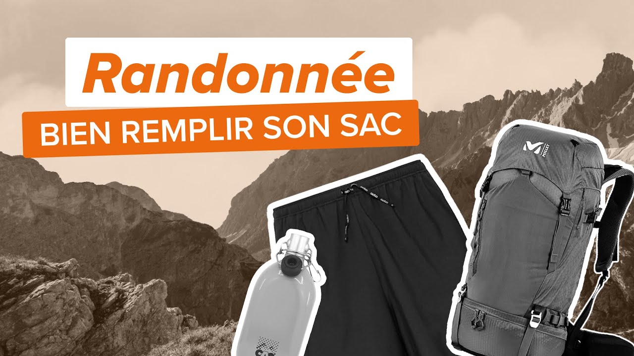 ORGANISER SON SAC À DOS DE RANDONNÉE