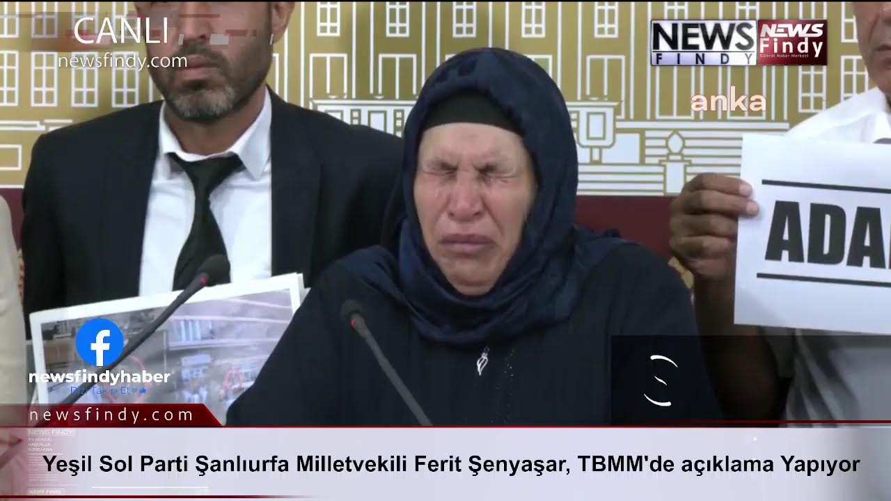 #Canlı - Yeşil Sol Parti Şanlıurfa Milletvekili Ferit Şenyaşar, TBMM'de a&ccedil;ıklama Yapıyor