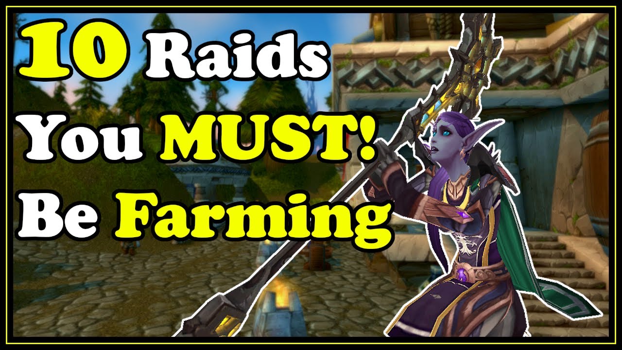 10 Raids You Must Be Farming In WoW Shadowlands Gold Making