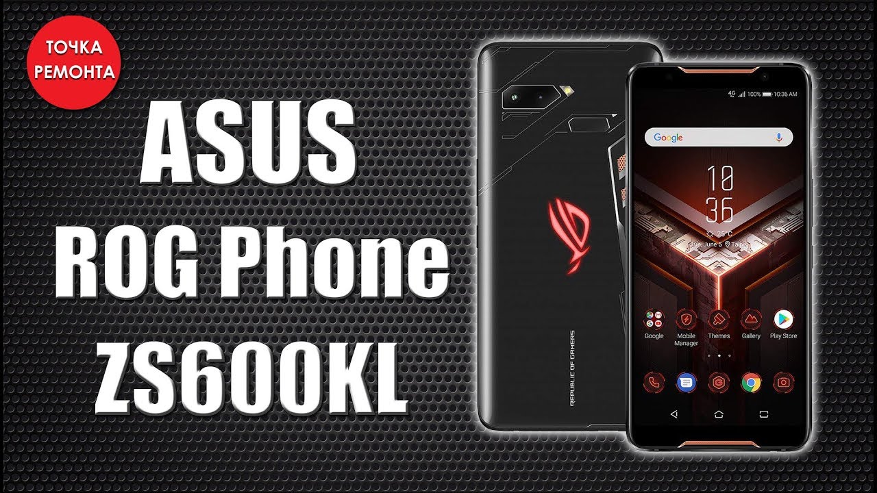 Asus ROG Phone ZS600KL Замена дисплея\Разборка (LCD Repair)