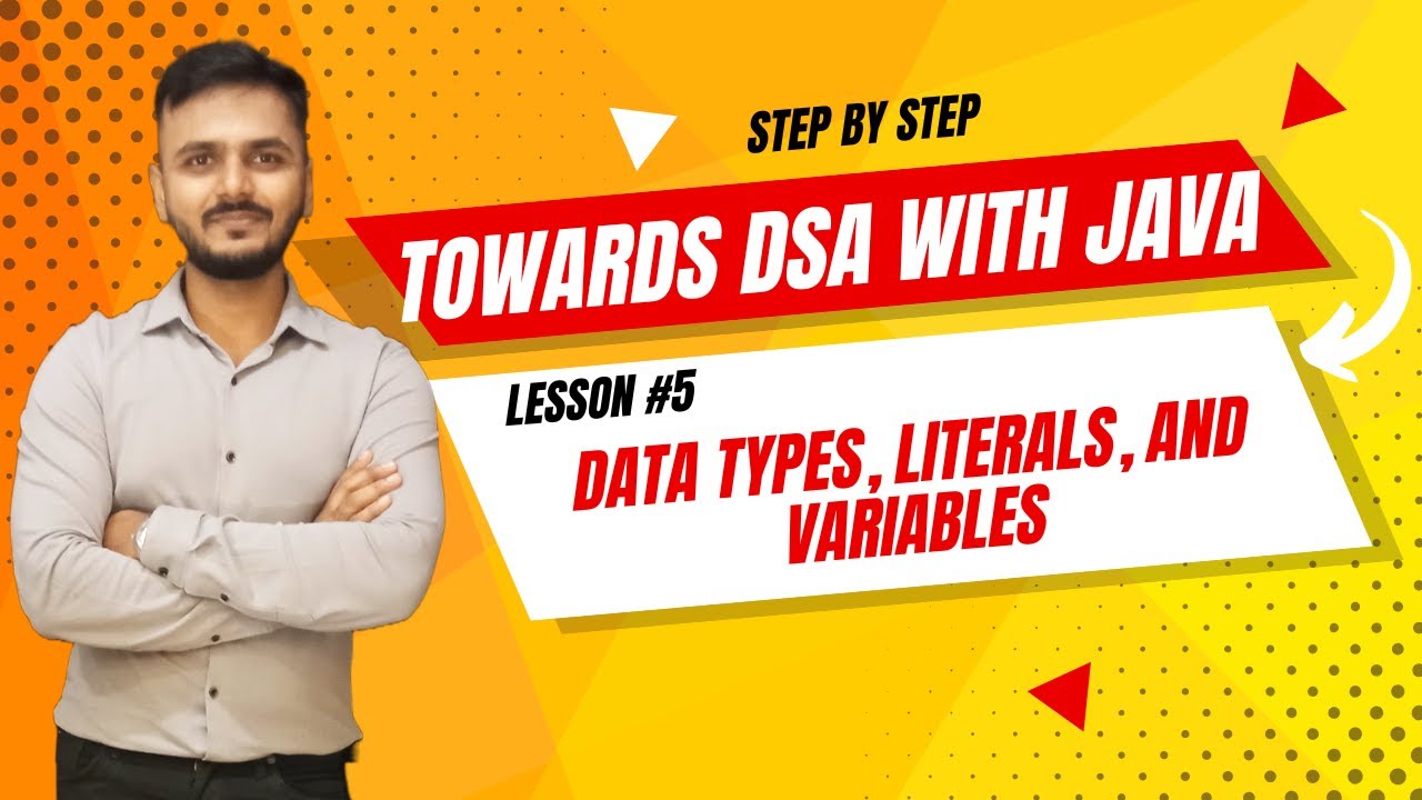 Java Data Types, Literals, and Variables: A Foundational Guide for Beginners