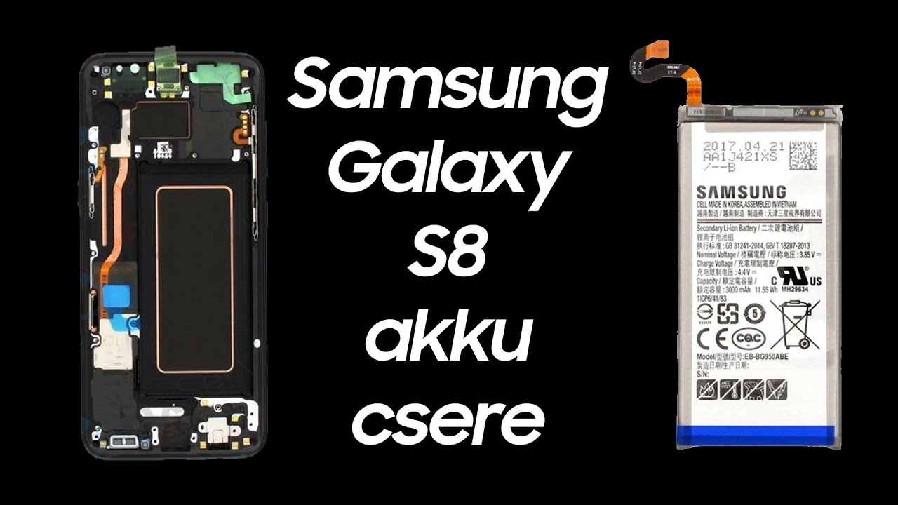 📳Ti küldtétek: Samsung Galaxy S8 akkumulátor csere ✅ Samsung Galaxy S8 battery replacement