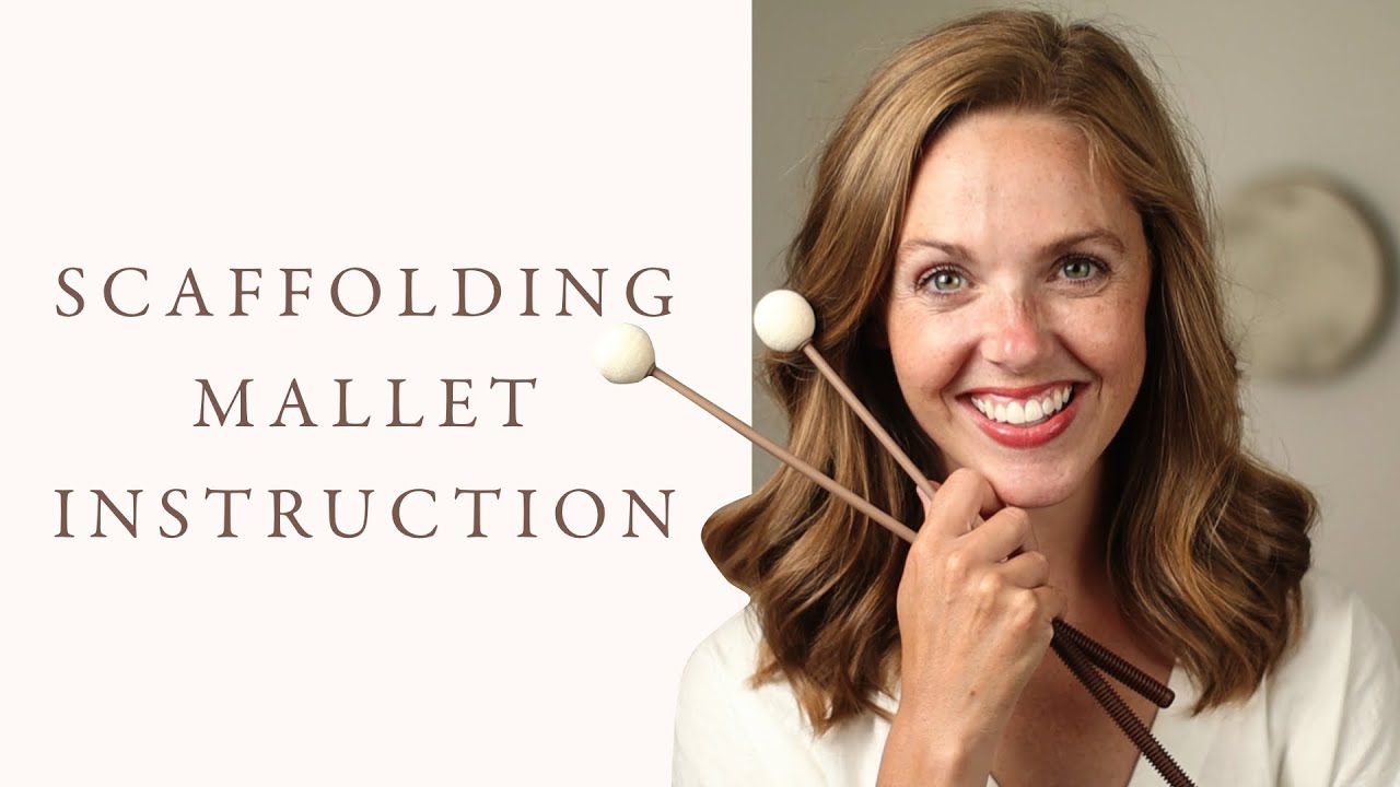 Scaffolding Mallet Instruction for Elementary General Music