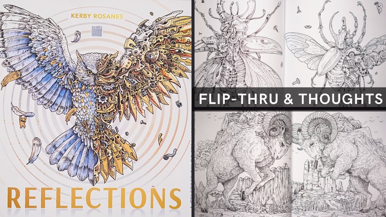 NEW Reflections by Kerby Rosanes | Flip-Through and Thoughts | Adult Coloing Book