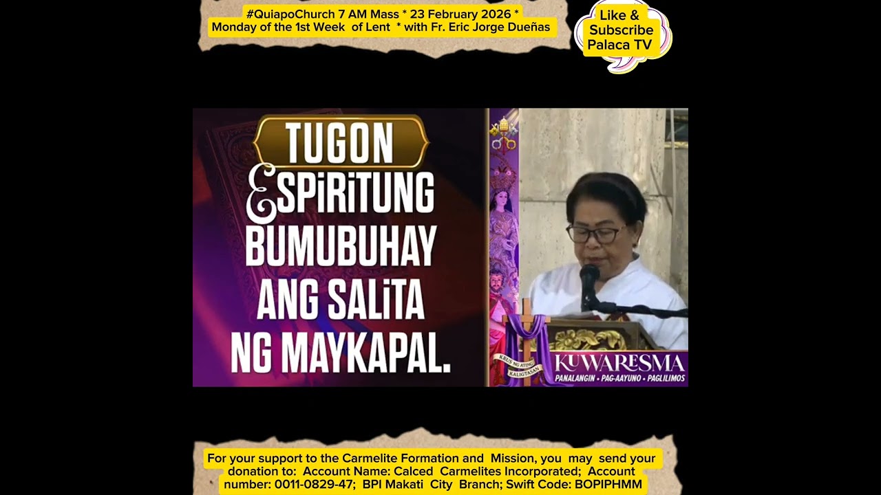 #QuiapoChurch 7 AM Mass * 23 February 2026 *Monday of the 1st Week  of Lent  * with Fr. EJ Dueñas 