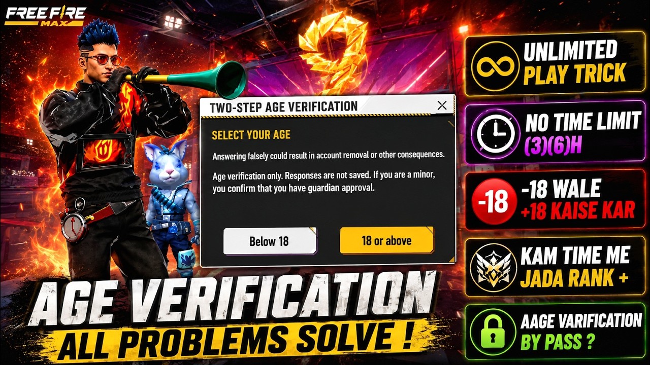 Age Verification - Unlimited Play Time - No Time Reminder 🤫 Below 18 wale Above kar to kya Hoga 