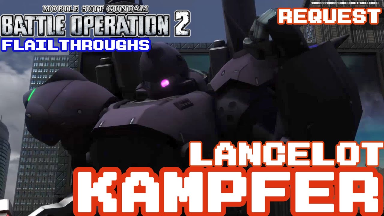 Gundam Battle Operation 2 Request: MS-18E Kampfer As Berserker Lancelot From Fate/Zero