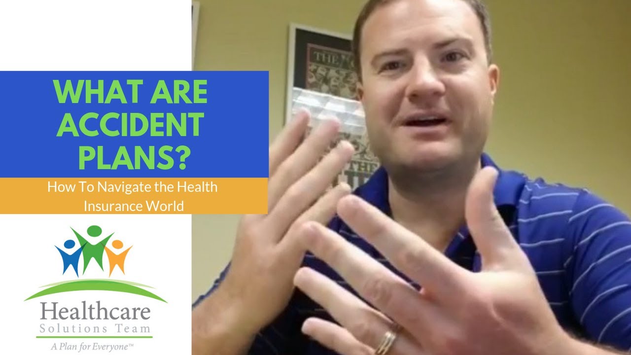 What Are Accident/Injury Insurance Plans?