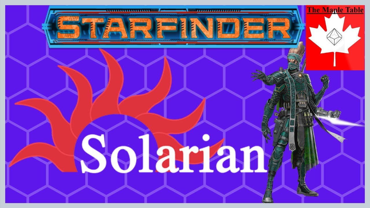 Starfinder Solarian - Lets Talk About the Solarian Class