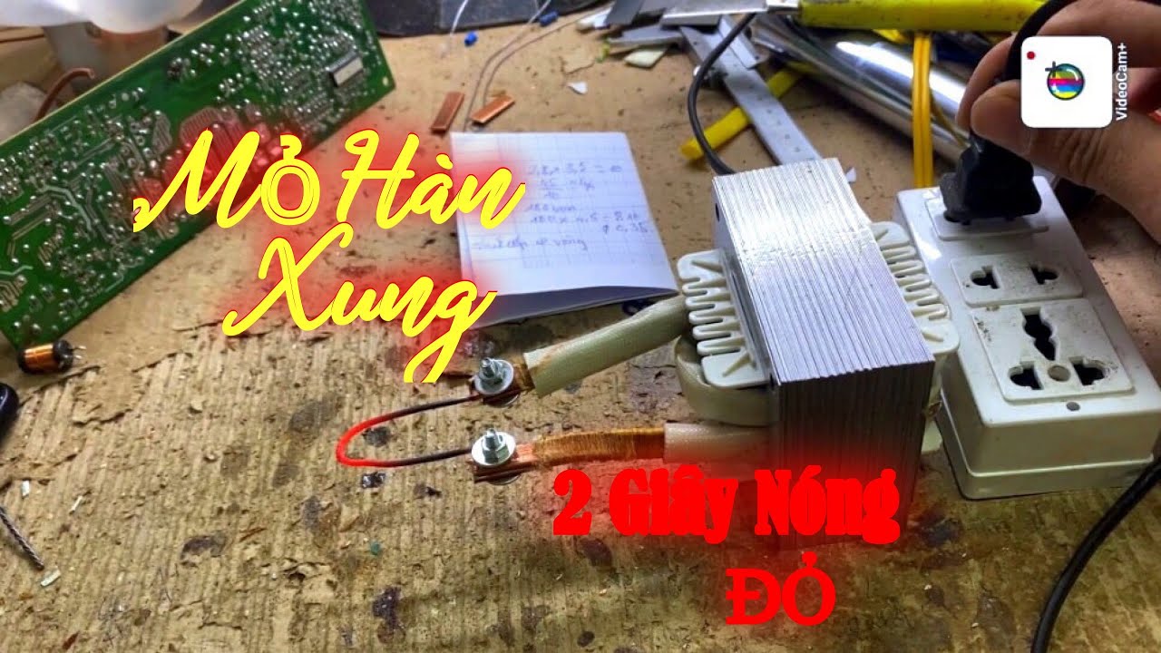 Hướng Dẫn Làm Mỏ Hàn Xung Công Suất Lớn | Kích Cá Lê Trung Hậu
