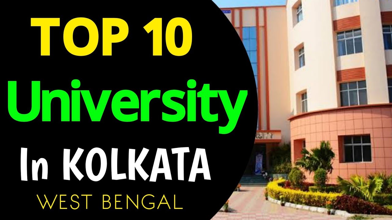 Top College In Kolkata | Top University In Kolkata | Top College In West Bengal | Best Colleges 2022