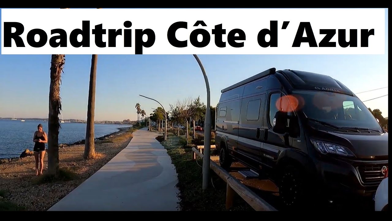Frankreich #3 Côte d'Azur PROVENCE im Adria Twin Suprime Kastenwagen roadtrip Mittelmeer 2022 Teil 3
