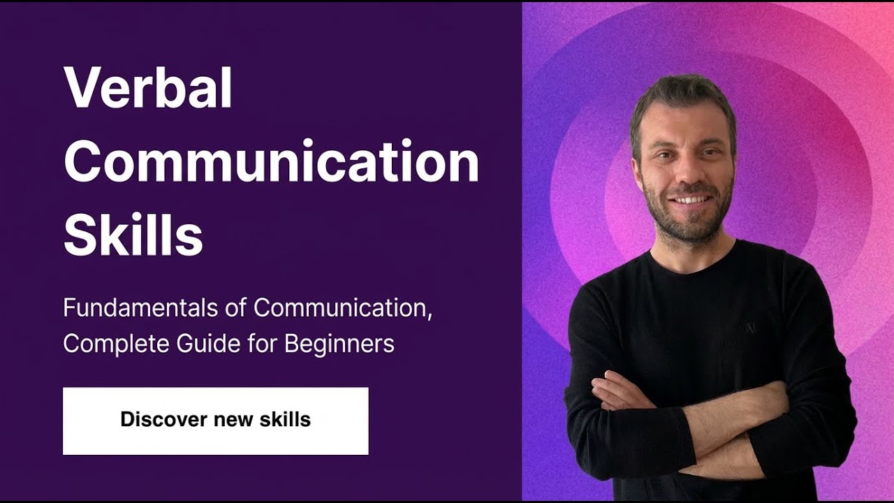Verbal Communication Skills