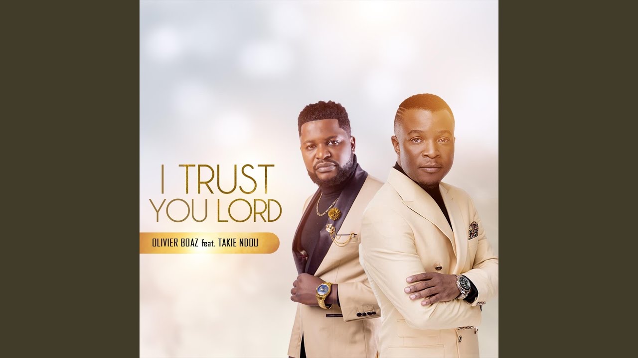 I Trust you Lord (feat. Takie Ndou)