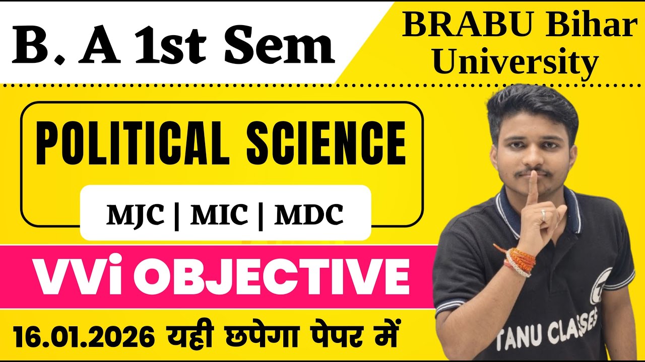 BRABU 1st Semester Political Science Objective Questions 16/01/2026 | BRABU Pol Science Sem 1 Exam