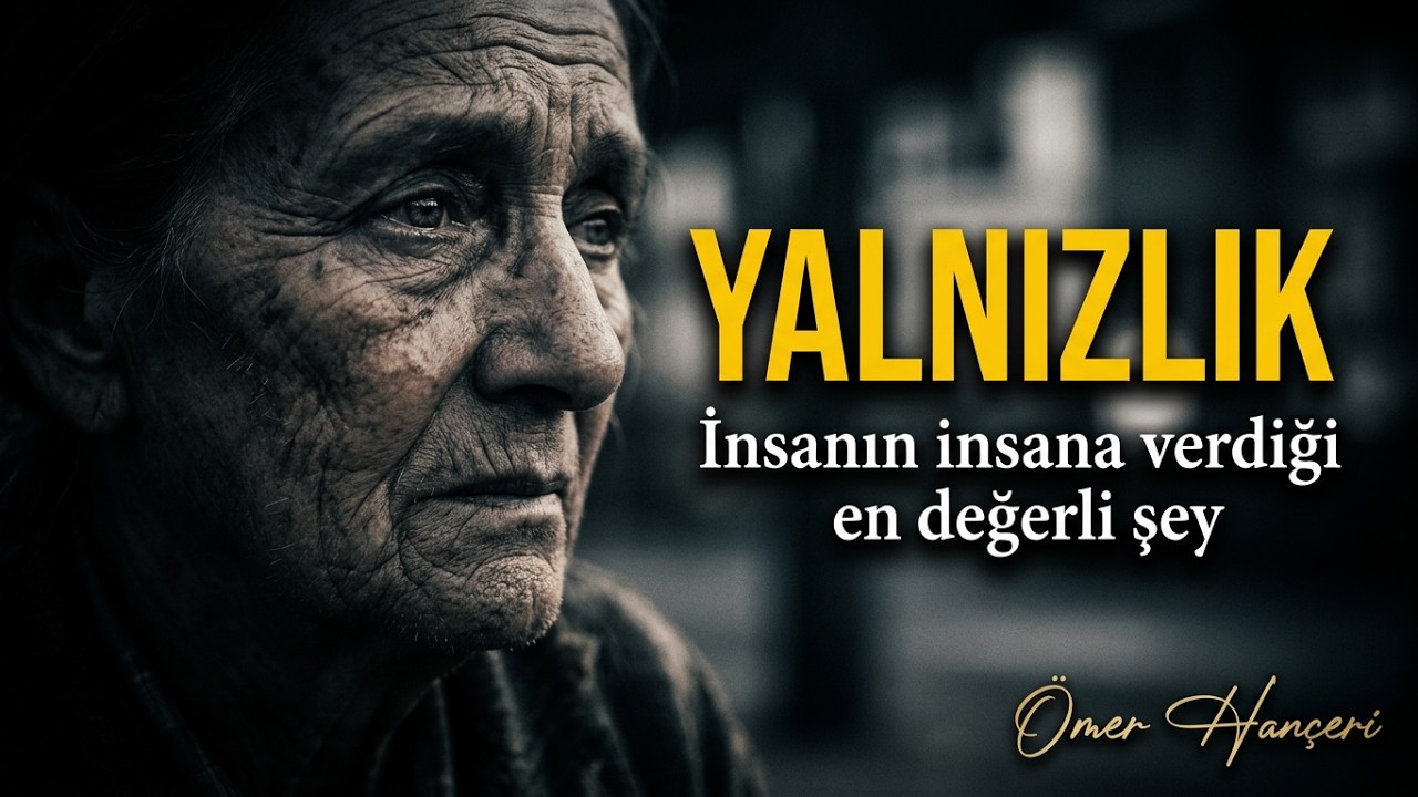 İnsanın insana verdiği en değerli şeydir yalnızlık...!!! Kırgınım Sana Hayat 💔 Yüreğe Dokunan Sözler