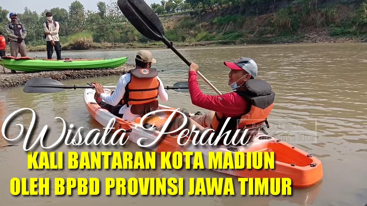 UJI COBA WISATA PERAHU  DI KALI BANTARAN KOTA MADIUN  OLEH BPBD PROVINSI JATIM