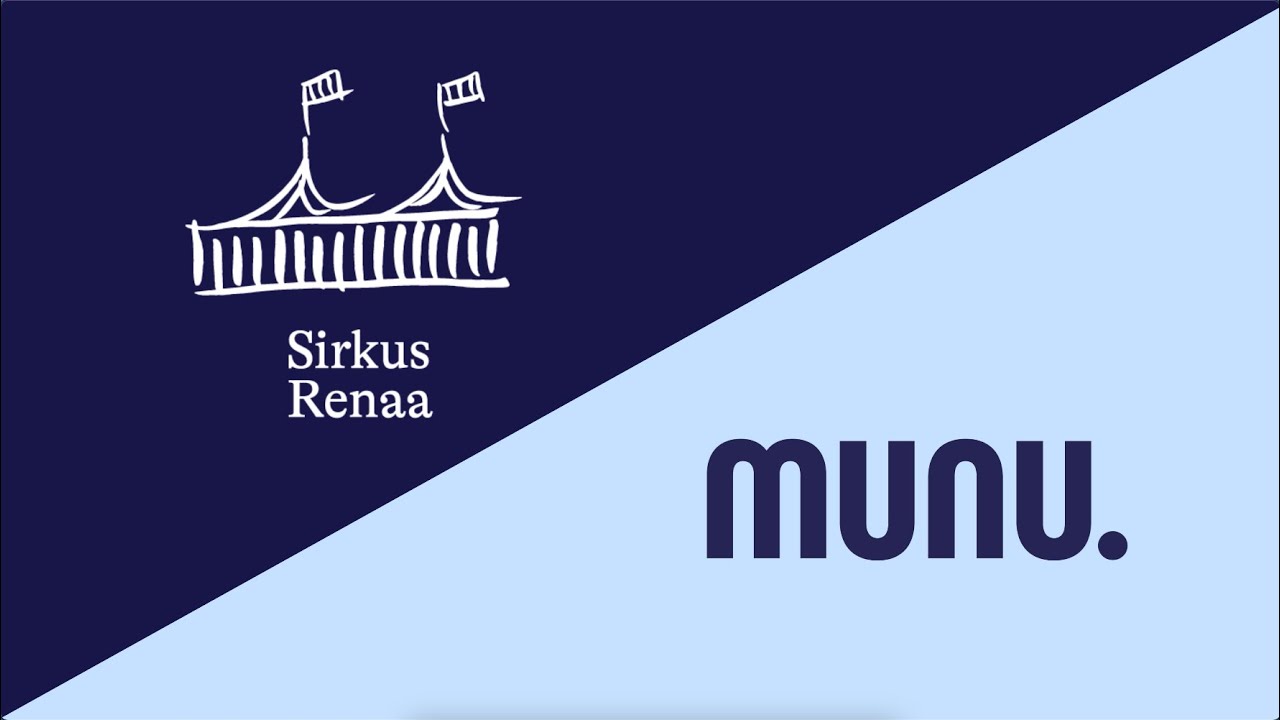 Sirkus Renaa valgte Munu.