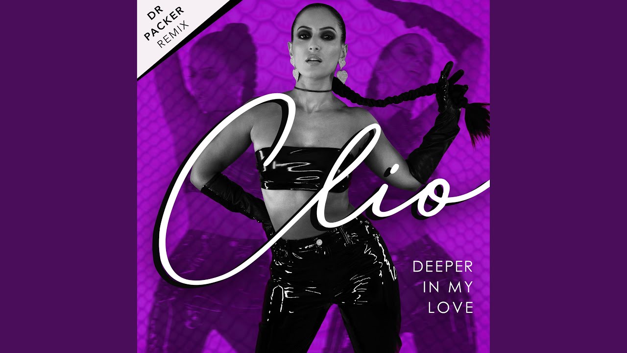 Deeper in My Love (Dr Packer Remix)