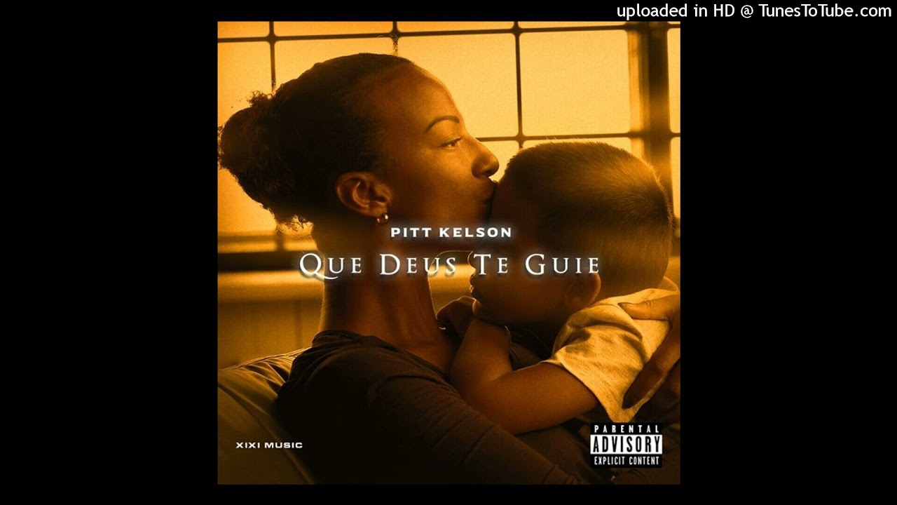 Pitt Kelson &ndash; Que Deus Te Guie