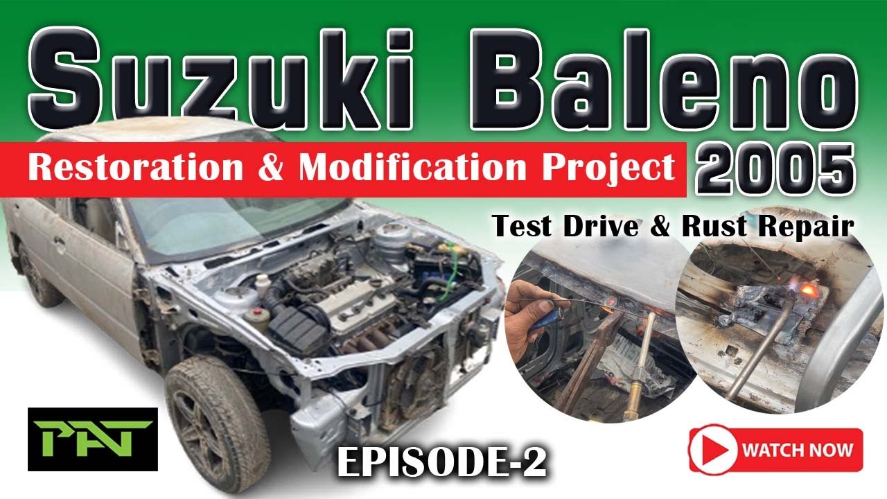 (Project Haider) Suzuki Baleno 2005 Restoration & Modification Project - Episode 2