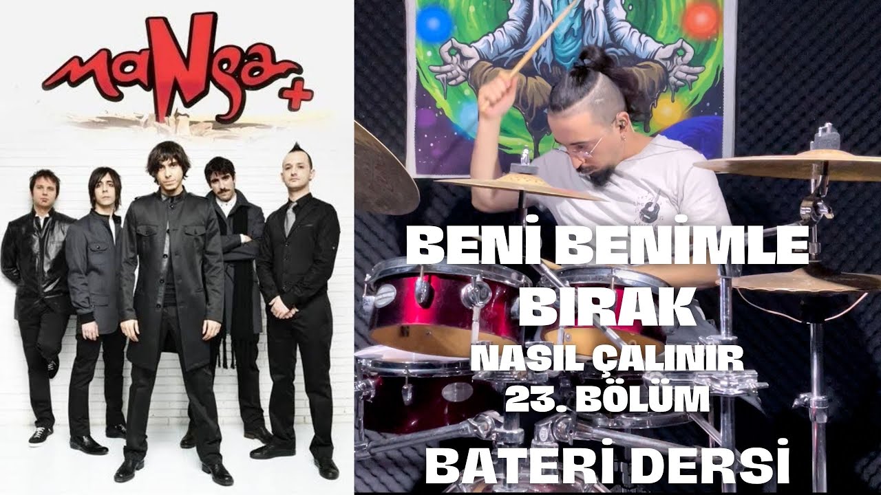 Beni Benimle Bırak (MANGA) Bateri Dersi - Nasıl Çalınır 23. Bölüm