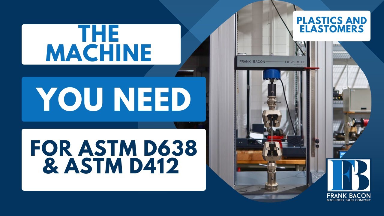 The Machine you need for ASTM D638 and D412 Testing