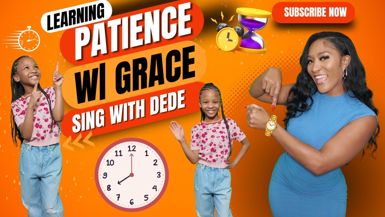 Patience | Sing with Dede | Kids Songs