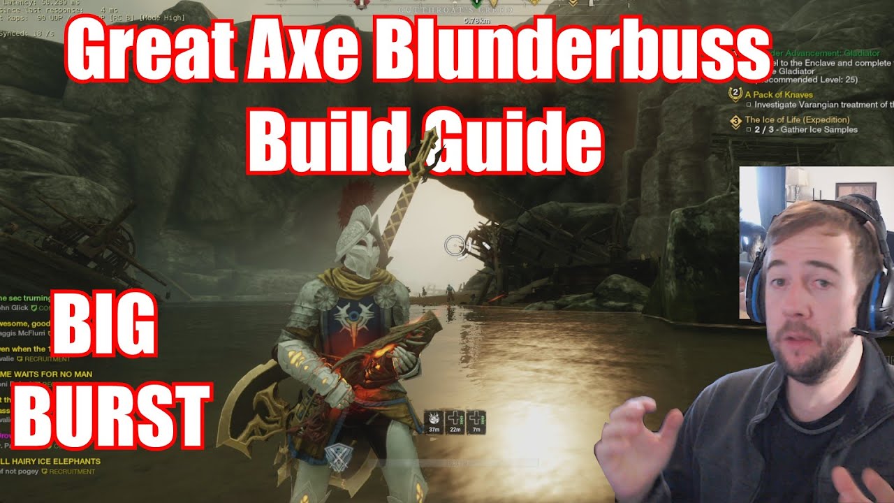 Great Axe Blunderbuss Meta build guide New world aeternum